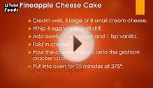PINEAPPLE CHEESE CAKE - Pineapple Recipes - Cake Recipes