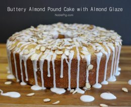 Noble Pig Buttery Almond Pound Cake with Almond Glaze You will never make another pound cake recipe