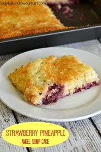 Strawberry Pineapple Angel Dump Cake - Lady Behind The Curtain