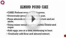 ALMOND POUND CAKE - How To QUICKRECIPES