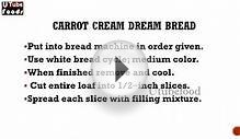 Carrot Cream Dream Bread - Bread Recipes - Oven Recipes