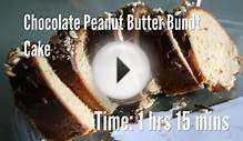 Chocolate Peanut Butter Bundt Cake Recipe - I Love Chocolates