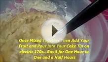 Christmas..Anytime FRUIT CAKE Demonstration/Recipe [HD] 2015