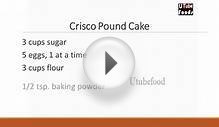 Crisco Pound Cake | SIMPLE RECIPES | UTUBE FOODS