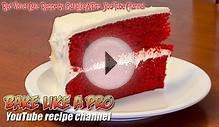 Easy Red Velvet Cake Recipe By BakeLikeAPro - I Love